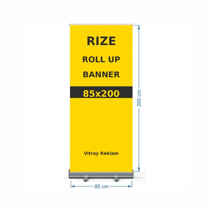 Rize Roll Up Banner * Vitray Reklam