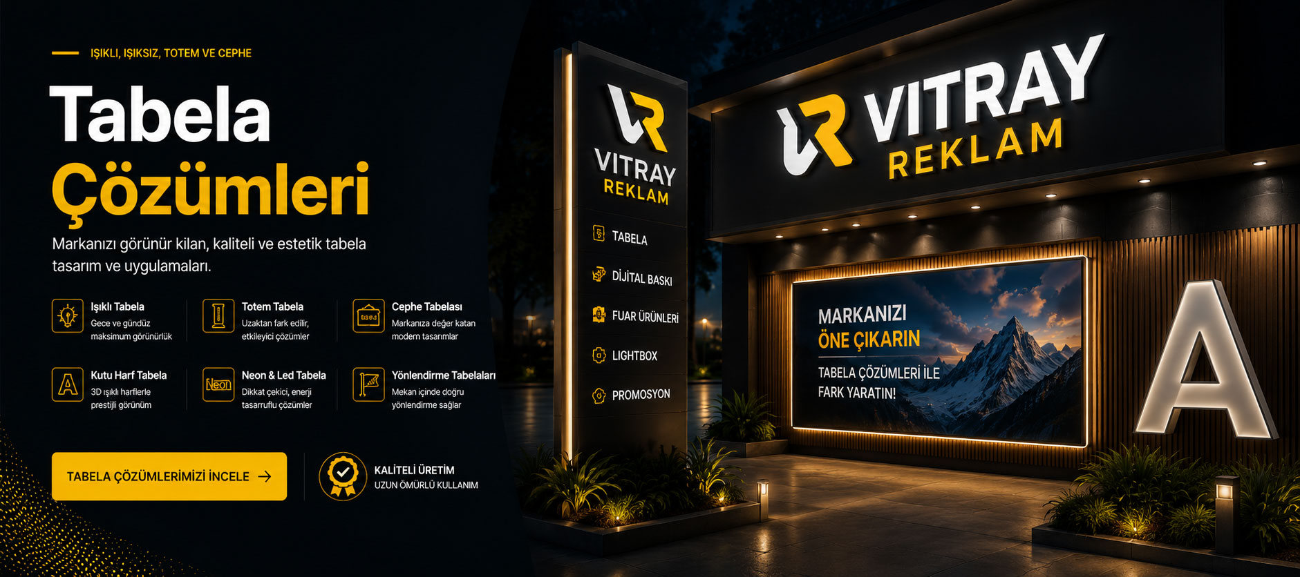 Vitray Reklam Tabela Çözümleri